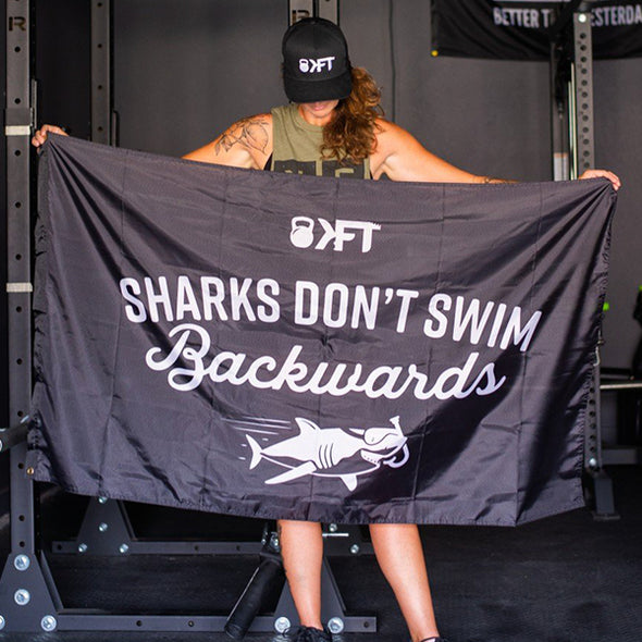 KFT Gym Banner - Sharks Don't Swim Backwards
